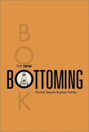 Cover of: The New Bottoming Book by Janet W. Hardy, Dossie Easton