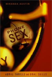 Cover of: Phone Sex: Aural Thrills and Oral Skills