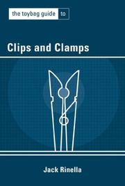 Cover of: The Toybag Guide to Clips and Clamps (Toybag Guide)