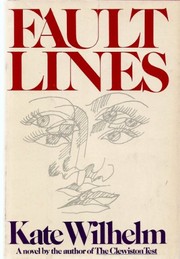 Cover of: Fault lines by Kate Wilhelm