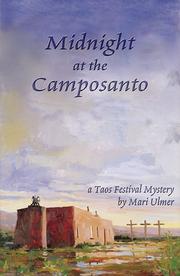 Cover of: Midnight at the camposanto: a Taos Festival mystery