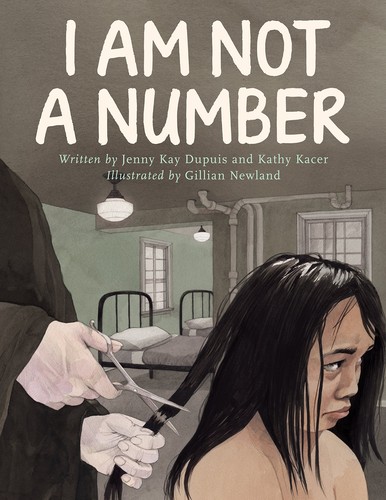 I am not a number by Jenny Kay Dupuis