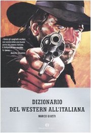 Cover of: Dizionario Del Western All'italiana by 