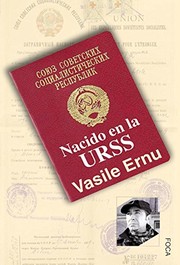 Cover of: NACIDO EN LA URSS by Vasile.- ERNU