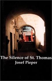 The silence of St. Thomas by Josef Pieper