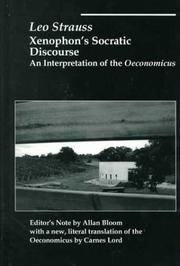 Cover of: Xenophon's Socratic discourse: an interpretation of the Oeconomicus
