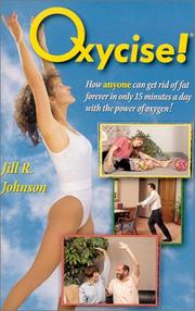 Oxycise! by Jill R. Johnson