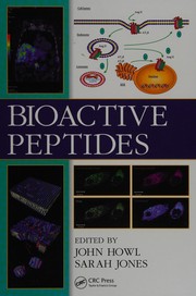 Bioactive peptides by John Howl, Sarah Jones