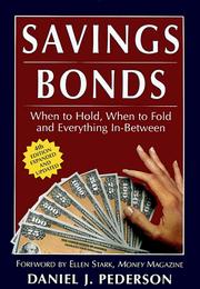 Cover of: Savings bonds: when to hold, when to fold and everything in-between