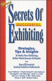 Cover of: More Secrets of Successful Exhibiting