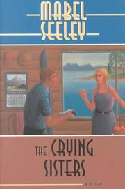 Cover of: The crying sisters by Mabel Seeley