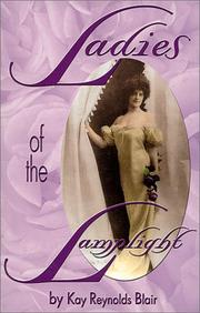 Ladies of the lamplight by Kay Reynolds Blair