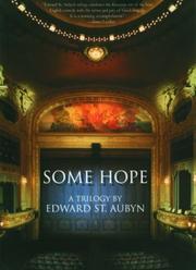 Cover of: Some hope: a trilogy