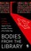 Cover of: Bodies from the Library