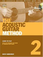 Cover of: The Acoustic Guitar Method, Book 2 (Acoustic Guitar (String Letter))