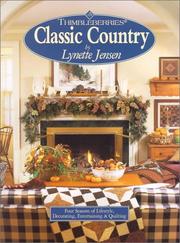 Cover of: Thimbleberries Classic Country by Lynette Jensen
