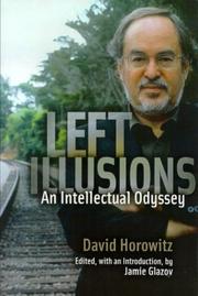 Cover of: Left Illusions by David Horowitz