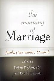 Cover of: The Meaning of Marriage by 