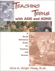 Teaching Teens With Add and Adhd by Chris A. Zeigler Dendy