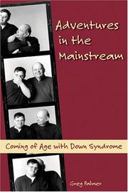 Cover of: Adventures In The Mainstream: Coming Of Age With Down Syndrome