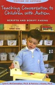 Cover of: Teaching conversation to children with autism : scripts and script fading