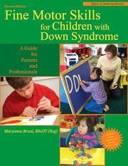 Cover of: Fine motor skills for children with Down syndrome by Maryanne Bruni