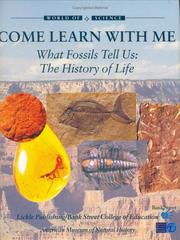 Cover of: What Fossils Tell Us: The History of Life (World of Science: Come Learn with Me)