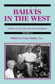 Cover of: Baha'Is in the West (Studies in the Babi and Baha'i Religions, V. 14) by Peter Smith