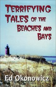 Cover of: Terrifying Tales of the Beaches and Bays by Ed Okonowicz