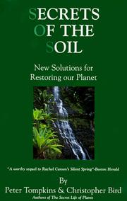 Cover of: Secrets of the Soil: New Solutions for Restoring Our Planet