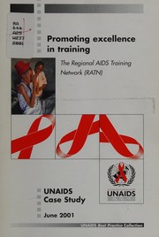 Cover of: Promoting excellence in training: the Regional AIDS Training Network (RATN)