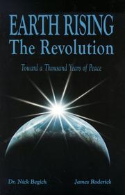 Cover of: Earth Rising: The Revolution, Toward a Thousand Years of Peace