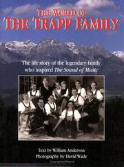 The world of the Trapp family by William Anderson