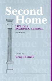 Cover of: Second Home: Life in a Boarding School