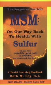Cover of: MSM: On Our Way Back to Health with Sulfur