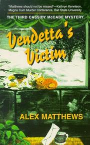 Cover of: Vendetta's Victim: The Third Cassidy McCabe Mystery (Cassidy McCabe Mysteries)