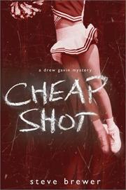 Cover of: Cheap shot: a Drew Gavin mystery