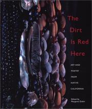 Cover of: The Dirt Is Red Here by Margaret Dubin