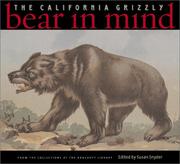 Cover of: Bear in mind: the California grizzly