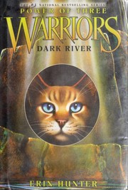 Cover of: Warriors: Power of Three #2: Dark River (Warriors: Power of Three) by Jean Little