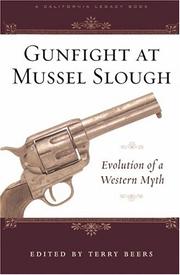 Gunfight at Mussel Slough by Terry Beers