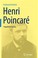 Cover of: Henri Poincaré
