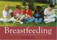 Cover of: Breastfeeding