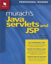 Murach's Java servlets and JSP by Andrea Steelman