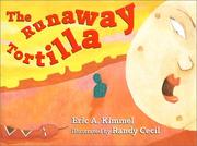 Cover of: The runaway tortilla