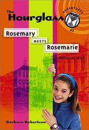 Cover of: Rosemary meets Rosemarie by Barbara Robertson