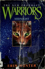 Midnight (Warriors: The New Prophecy, Book 1) by Erin Hunter