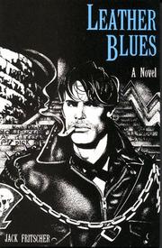 Cover of: Leather Blues  by Jack Fritscher