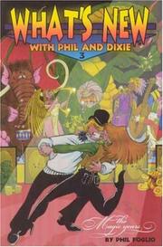 Cover of: What's New #3 : the Magic Years (What's New with Phil and Dixie)