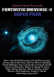 Cover of: Fantastic Stories Presents the Fantastic Universe Super Pack #2